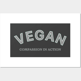 Vegan Compassion in Action Posters and Art